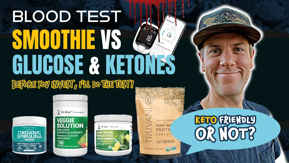 Dr. Berg, Truvani, & TRIQUETRA Keto PASS or FAIL | 1/hr-After Glucose and Ketones Test | Ep. 354