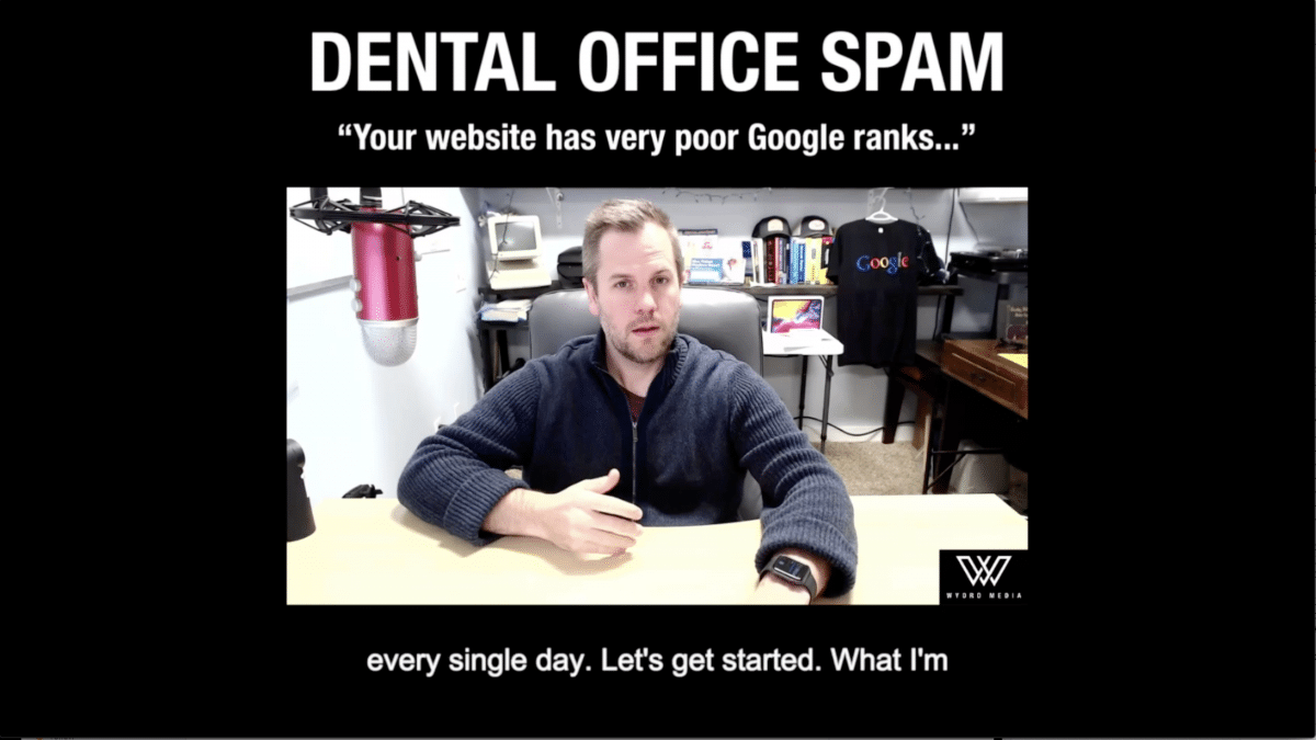 DDS Owners SEO Google SPAM Website Marketing Emails, Debunked! | Golden Dental Marketing | Ep. 252