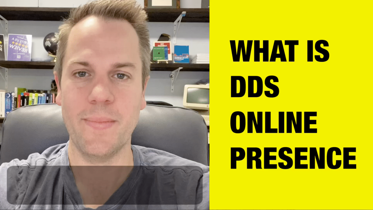What is Dentist DDS “Online Presence” In Relation Google | Golden Dental Marketing | Ep. 127